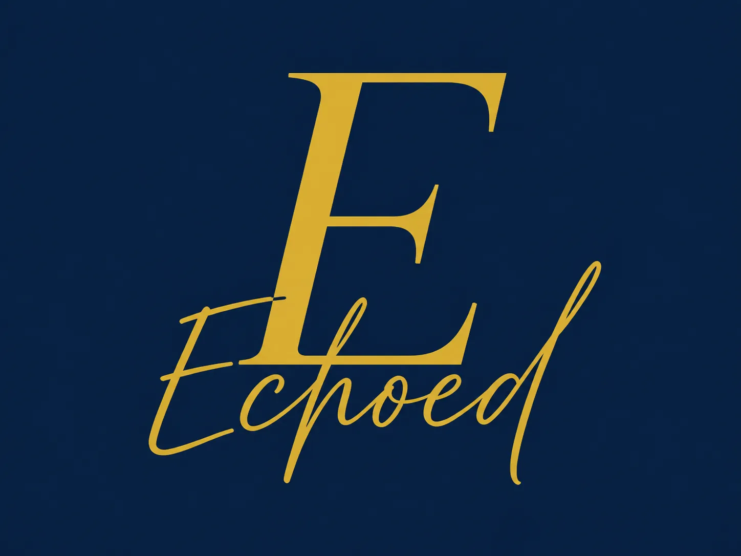 Echoed logo: a gold serif E with the word Echoed in script, on deep navy.